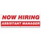 Signmission Now Hiring Assistant Manager Banner Apply Inside Accepting Application Single Sided B-72-30195 - alternate 1